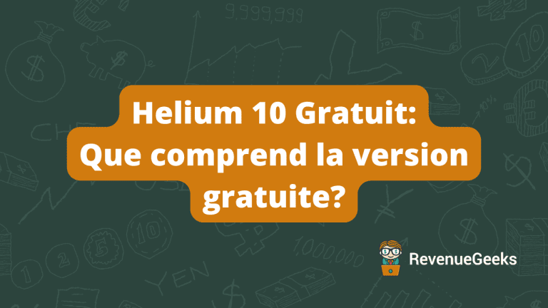 Helium 10 Gratuit